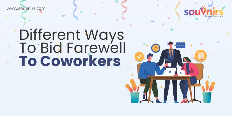 Different ways to bid farewell to coworkers