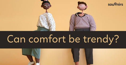 Can comfort be trendy?