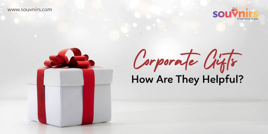 Corporate Gifts: How Are They Helpful?